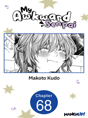 cover image of My Awkward Senpai, Chapter 68